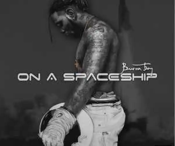 ALBUM ART: Burna Boy – On A Spaceship